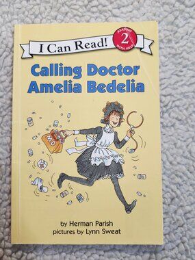 I Can Read Calling Doctor Amelia Bedelia Childrens Book Herman Parish Paperback